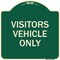 Signmission Reserved Parking Visitor Vehicles Heavy-Gauge Aluminum Architectural Sign, 18" x 18", G-1818-23013 A-DES-G-1818-23013 - alternate 1